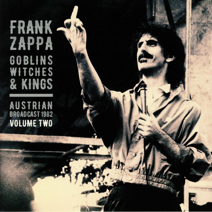 Frank Zappa Goblins Witches and Kings Vol 2