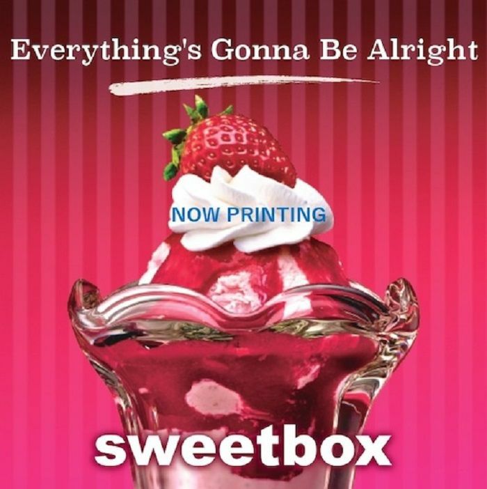 Sweetbox Everythings Gonna Be Alright