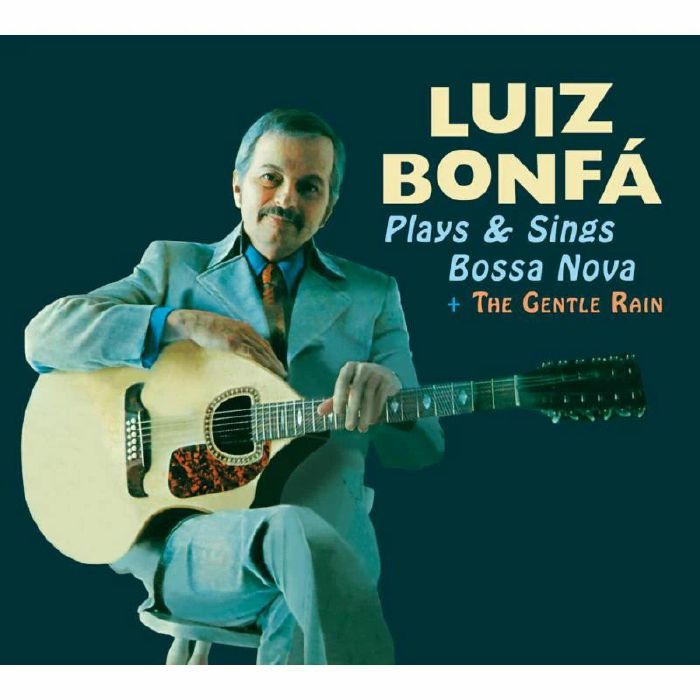 Luiz Bonfa Plays and Sings Bossa Nova