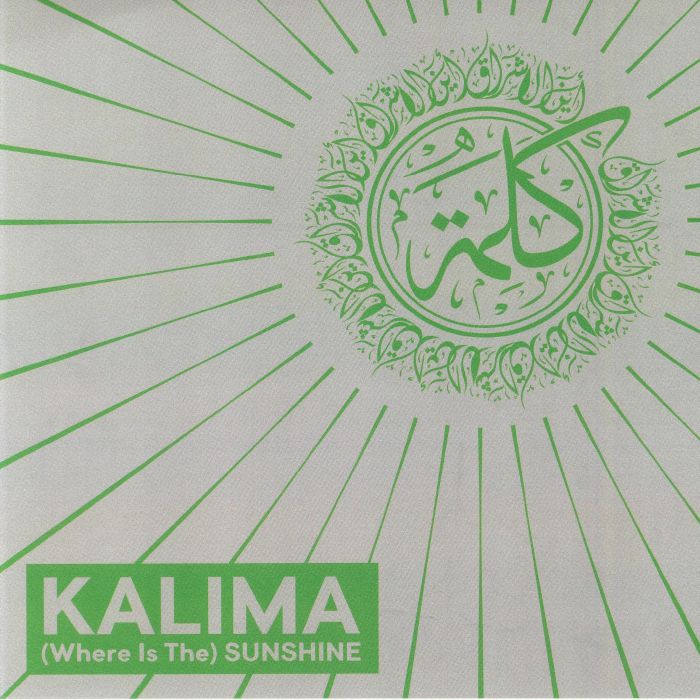 Kalima (Where Is The) Sunshine
