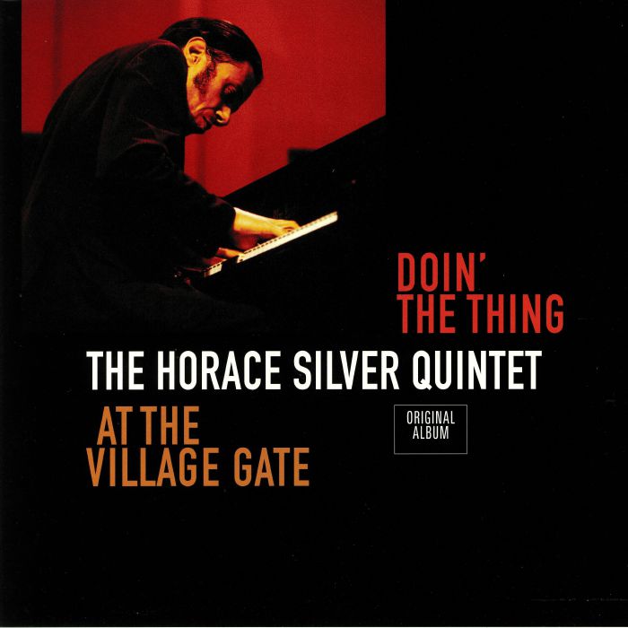 The Horace Silver Quintet – Doin The Thing: At The Village Gate vinyl cover
