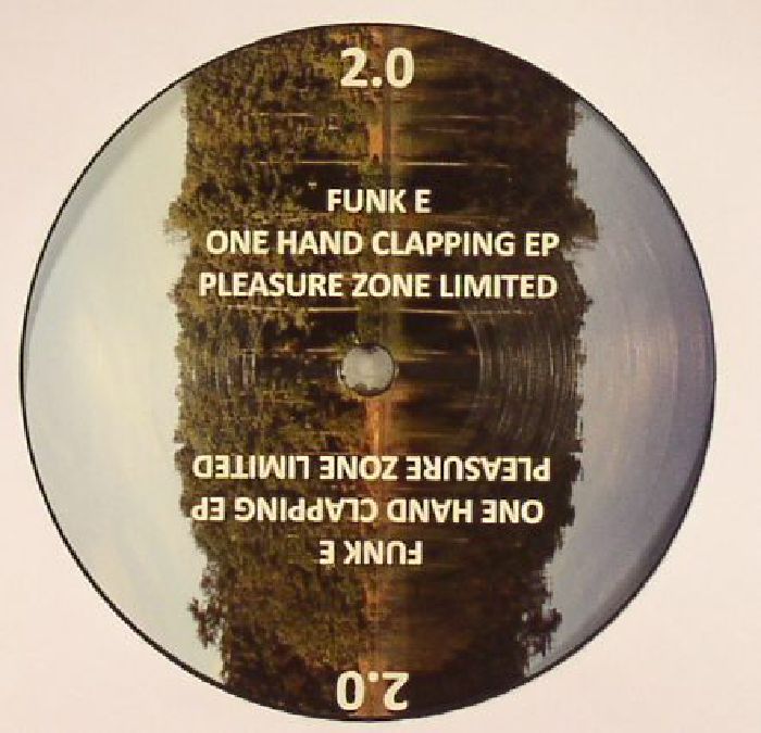 Funk E One Hand Clapping EP