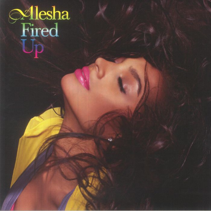 Alesha Dixon Fired Up (15th Anniversary Edition) (Record Store Day RSD Black Friday 2023)
