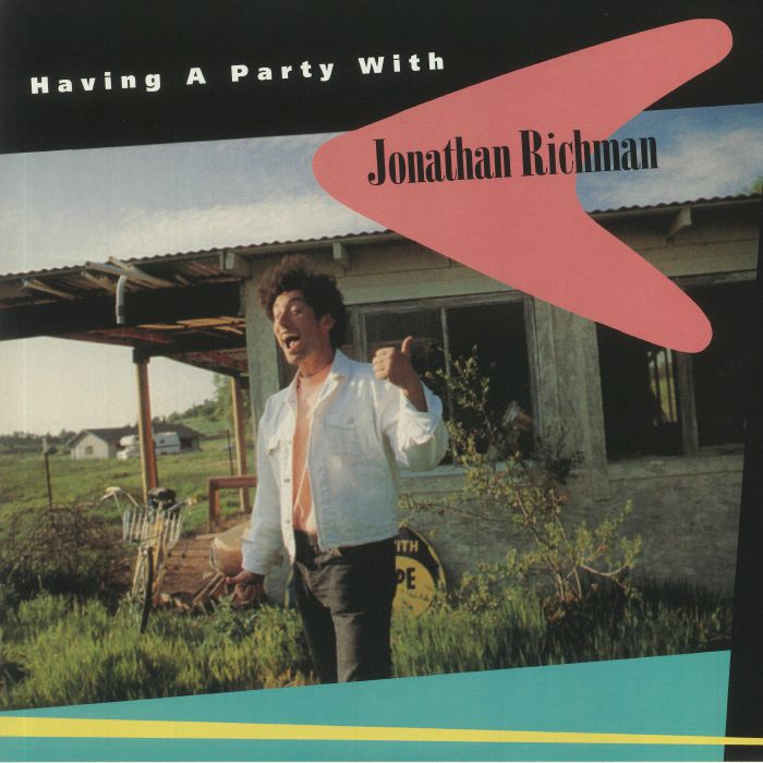 Jonathan Richman Having A Party With Jonathan Richman (30 Anniversary Edition) (Record Store Day 2021)