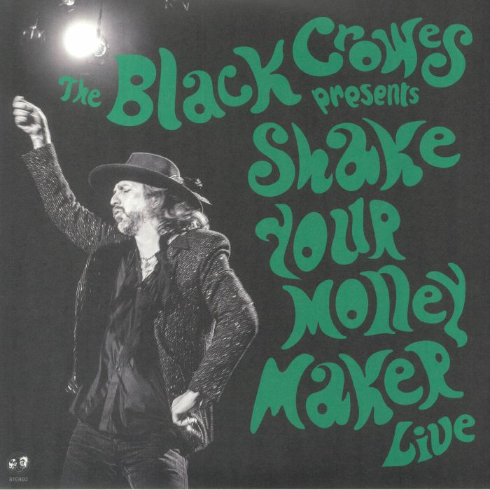 The Black Crowes Shake Your Money Maker Live