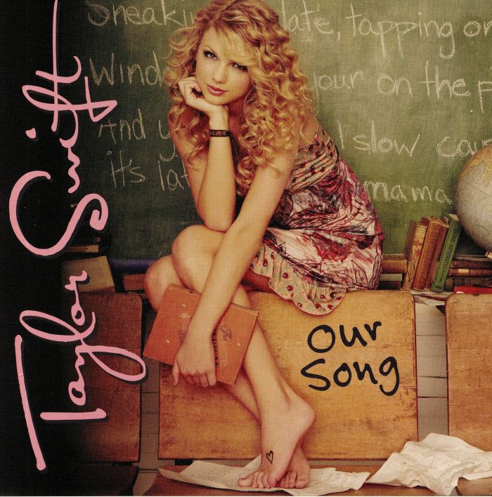 Taylor Swift Our Song