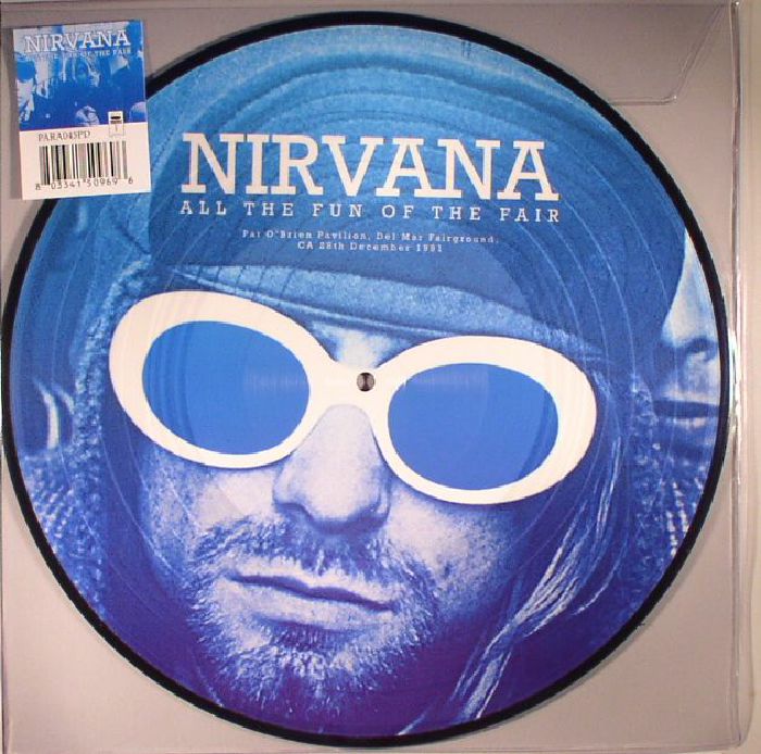 Nirvana All The Fun Of The Fair: Pat O Brien Pavilion Del Mar Fairground CA 28th December 1991