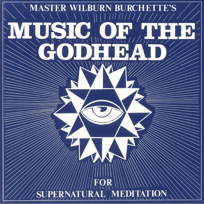 Master Wilburn Burchette Music Of The Godhead