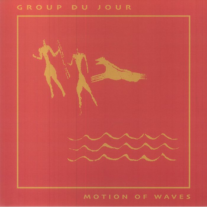 Group Du Jour Motion Of Waves