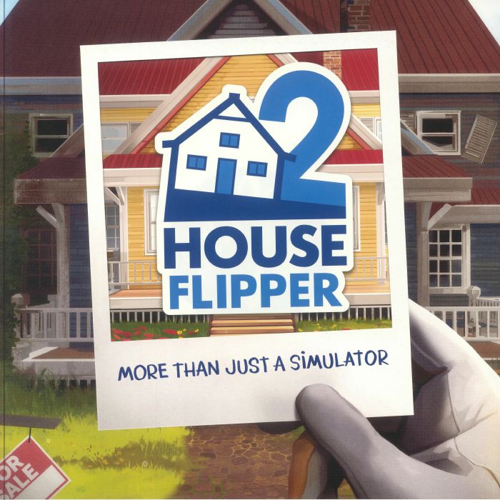 Richard Williams | Weifan Chang | Leszek Karczewski House Flipper 2: More Than Just A Simulator (Soundtrack)