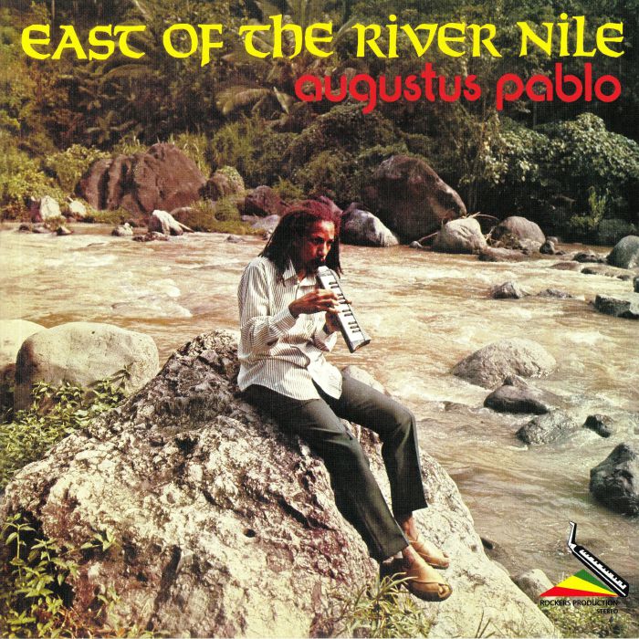 Augustus Pablo East Of The River Nile