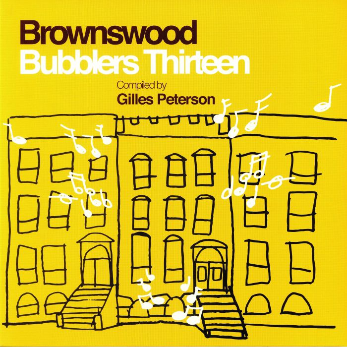 Gilles Peterson Brownswood Bubblers Thirteen