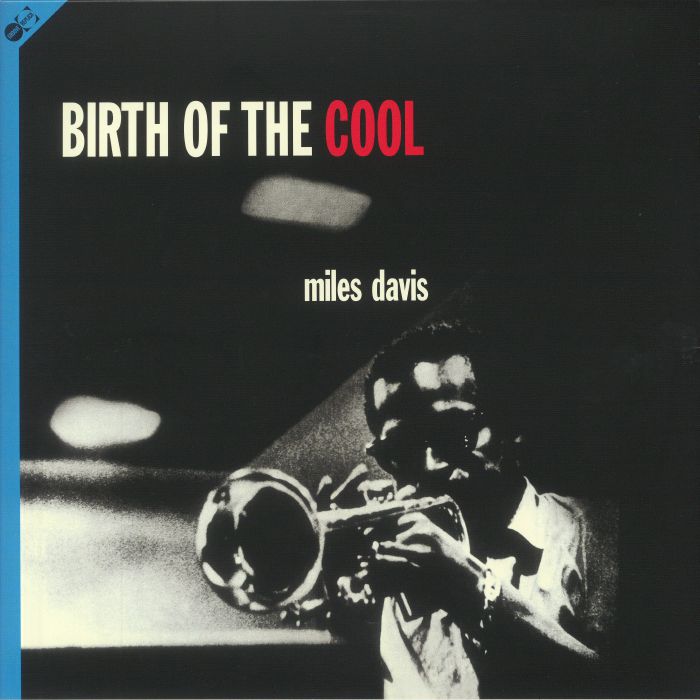 Miles Davis – Birth Of The Cool vinyl cover