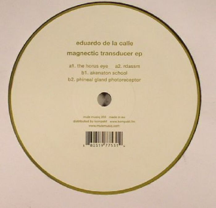 Eduardo De La Calle Magnetic Transducer EP