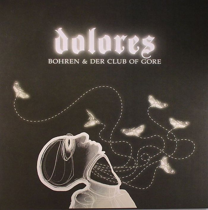 Bohren and Der Club Of Gore Dolores