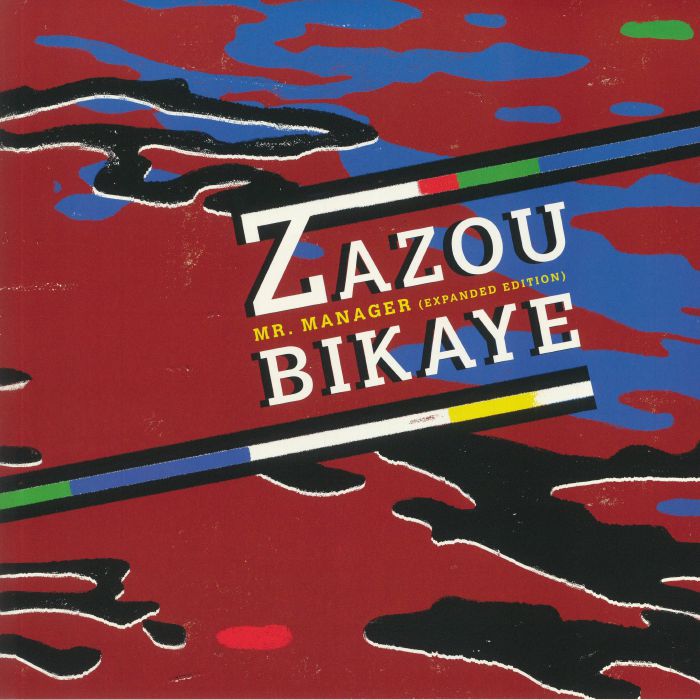 Zazou Bikaye Mr Manager (Expanded Edition)