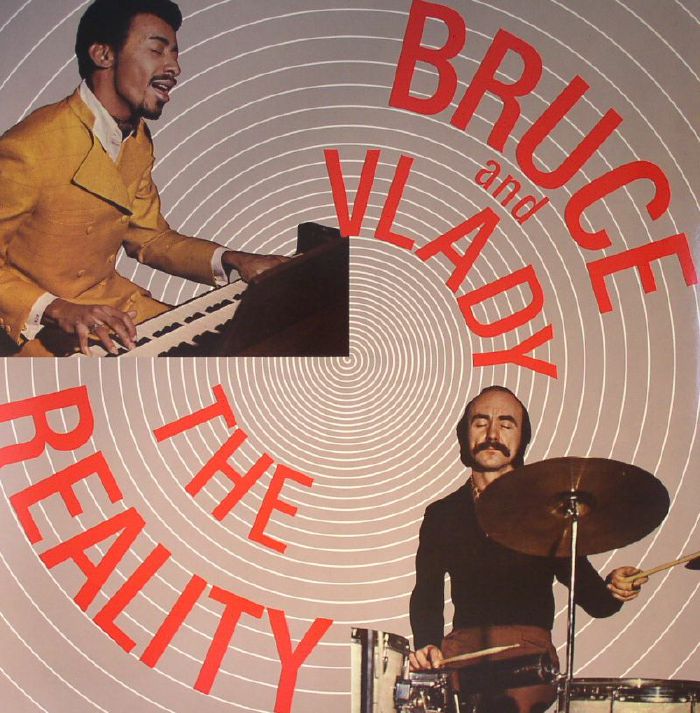 Bruce and Vlady The Reality (reissue)