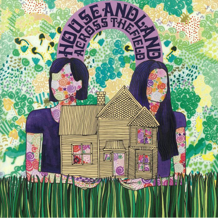 House and Land – Across The Field vinyl cover