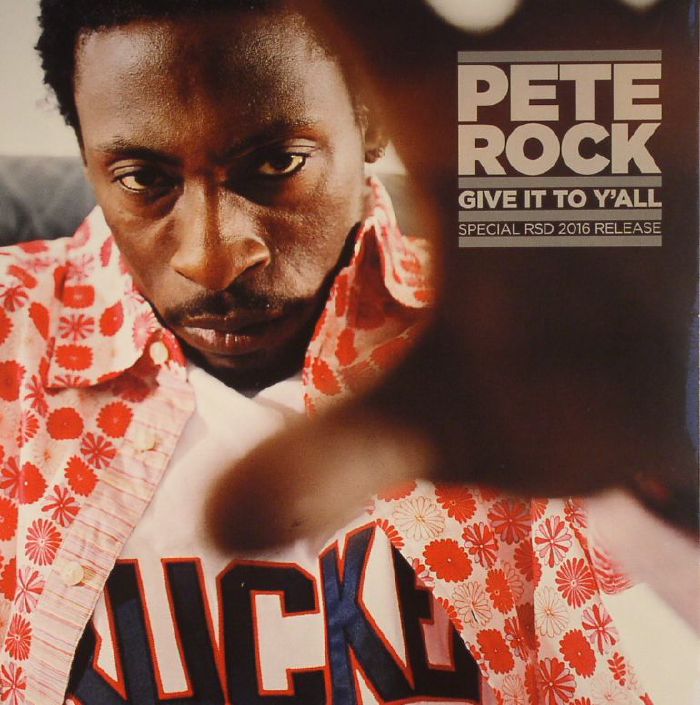 Pete Rock Give It To Yall (Record Store Day 2016)
