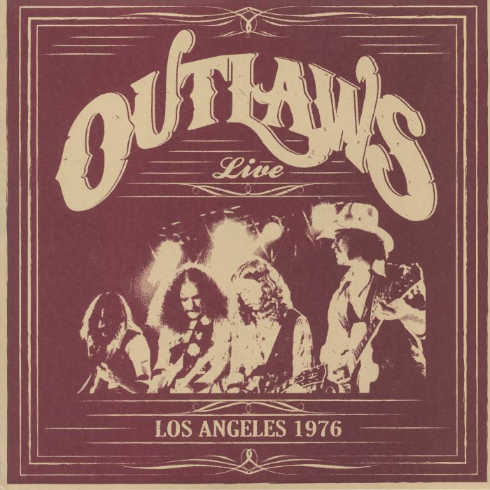Outlaws Live: Los Angeles 1976