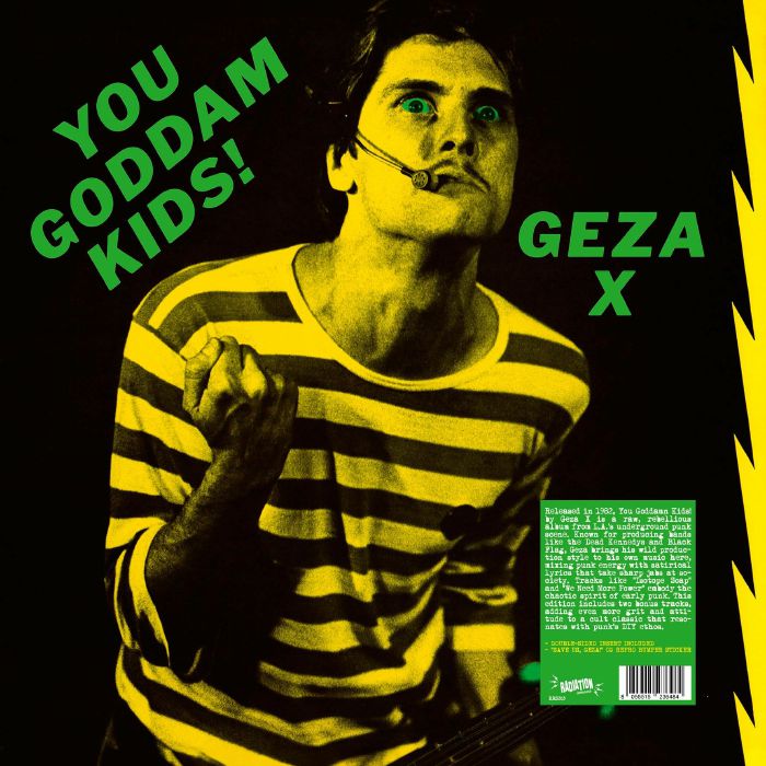 Geza X – You Goddamn Kids vinyl cover