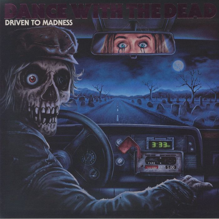 Dance | The Dead – Driven To Madness vinyl cover