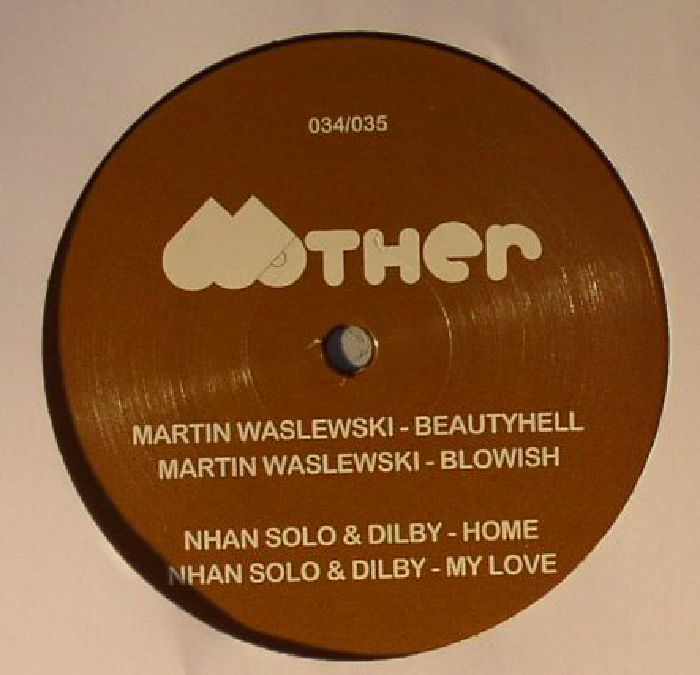 Martin Waslewski | Nhan Solo | Dilby Blowish EP