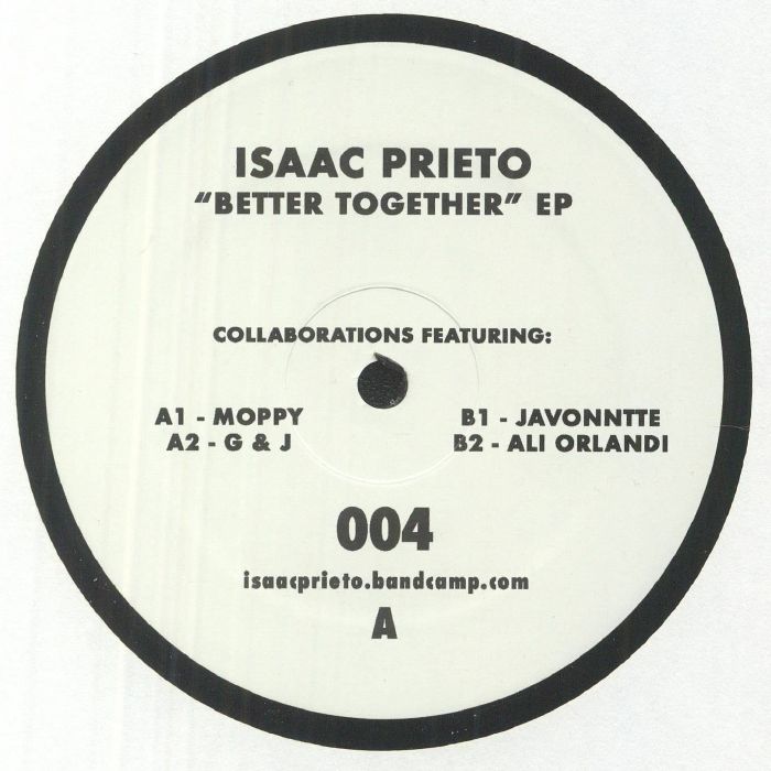 Isaac Prieto | Moppy | Gandj | Javonntte | Ali Orlandi Better Together EP