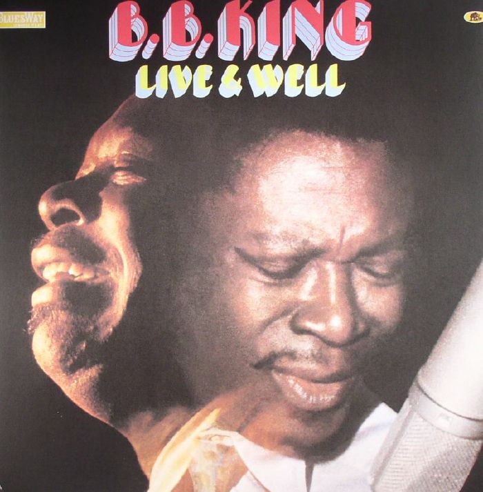 Bb King Live and Well