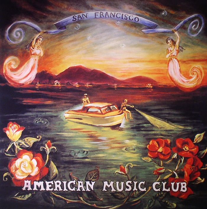 American Music Club San Francisco (reissue)