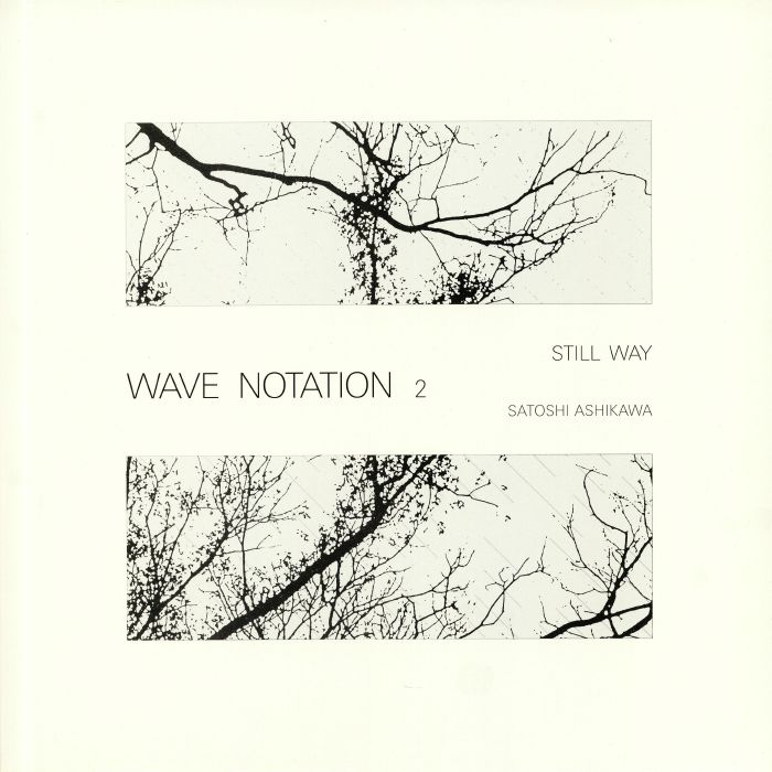 Satoshi Ashikawa Still Way: Wave Notation 2