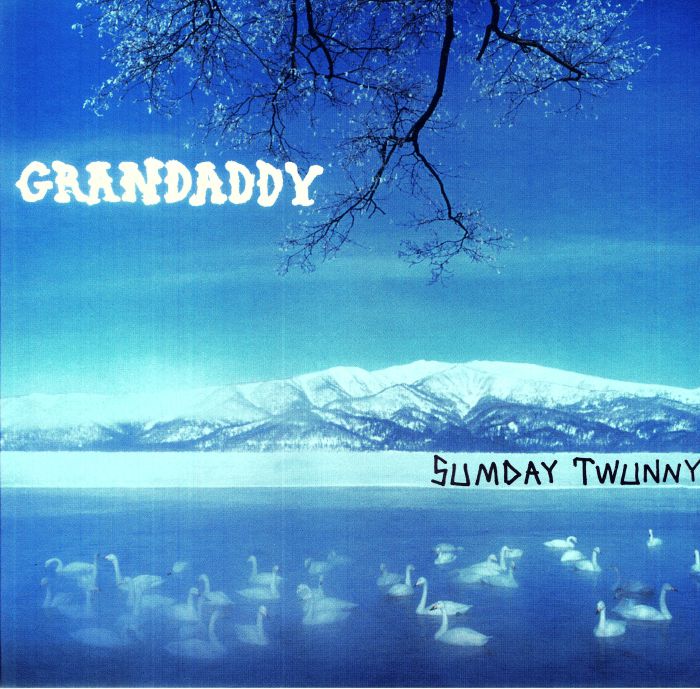 Grandaddy Sumday: Twunny (20th Anniversary Edition)