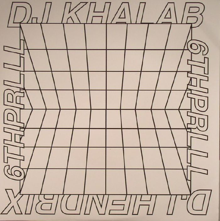 DJ Khalab | DJ Hendrix 6THPRLL