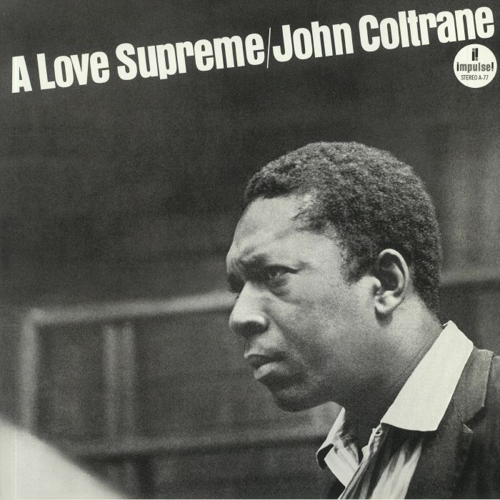 John Coltrane A Love Supreme (Acoustic Sounds Series Audiophile Edition)