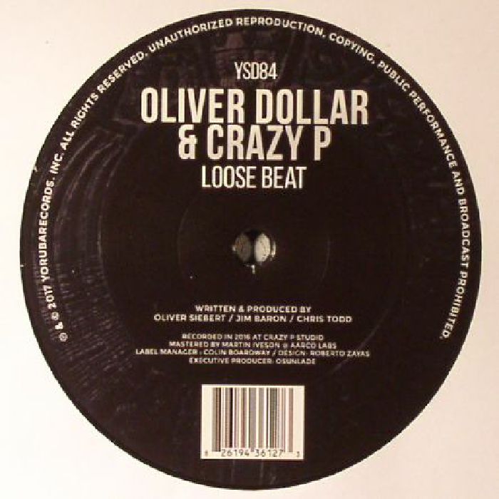 Oliver Dollar | Crazy P Loose Beat