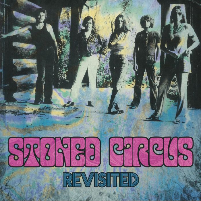 Stoned Circus Revisited