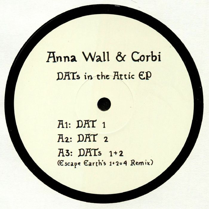 Anna Wall | Corbi DATs In The Attic EP