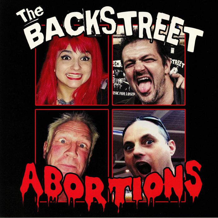 The Backstreet Abortions The Backstreet Abortions