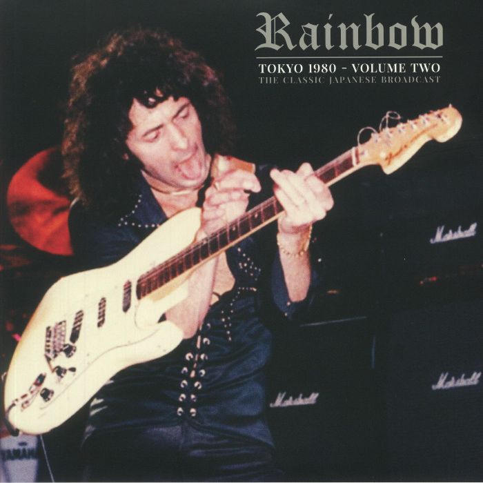 Rainbow Tokyo 1980: Volume Two The Classic Japanese Broadcast