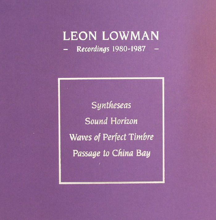 Leon Lowman Recordings 1980 1987