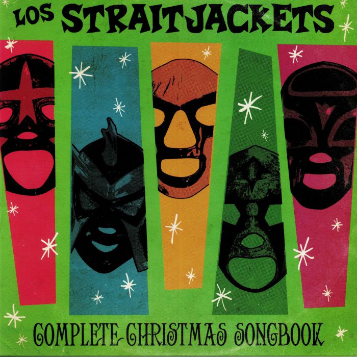 Los Straitjackets Complete Christmas Songbook
