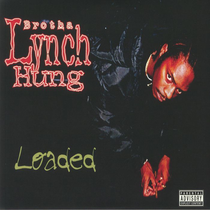 Brotha Lynch Hung – Loaded vinyl cover
