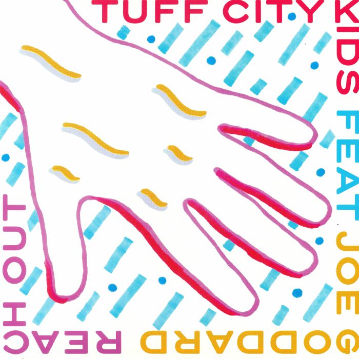 Tuff City Kids | Joe Goddard Reach Out
