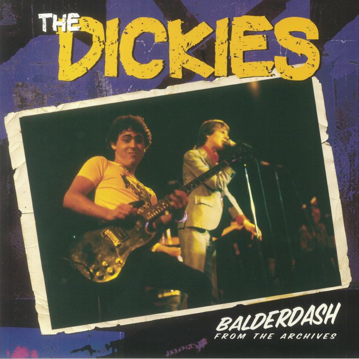 The Dickies Balderdash: From The Archives