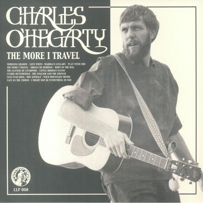 Charles Ohegarty The More I Travel