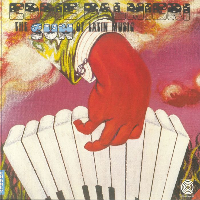 Eddie Palmieri The Sun Of Latin Music (50th Anniversary Edition)