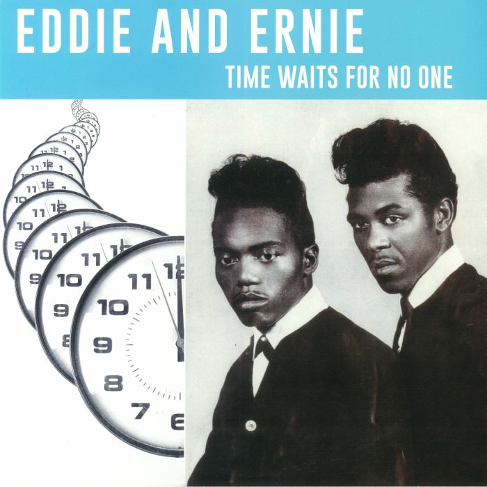 Eddie and Ernie Time Waits For No One (reissue)