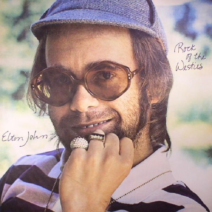 Elton John Rock Of The Westies (remastered)