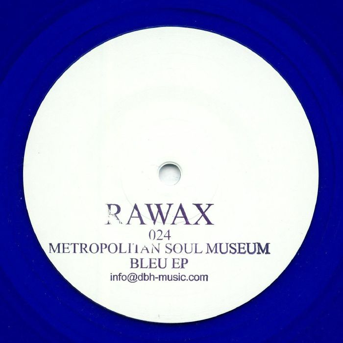 Metropolitan Soul Museum Bleu EP