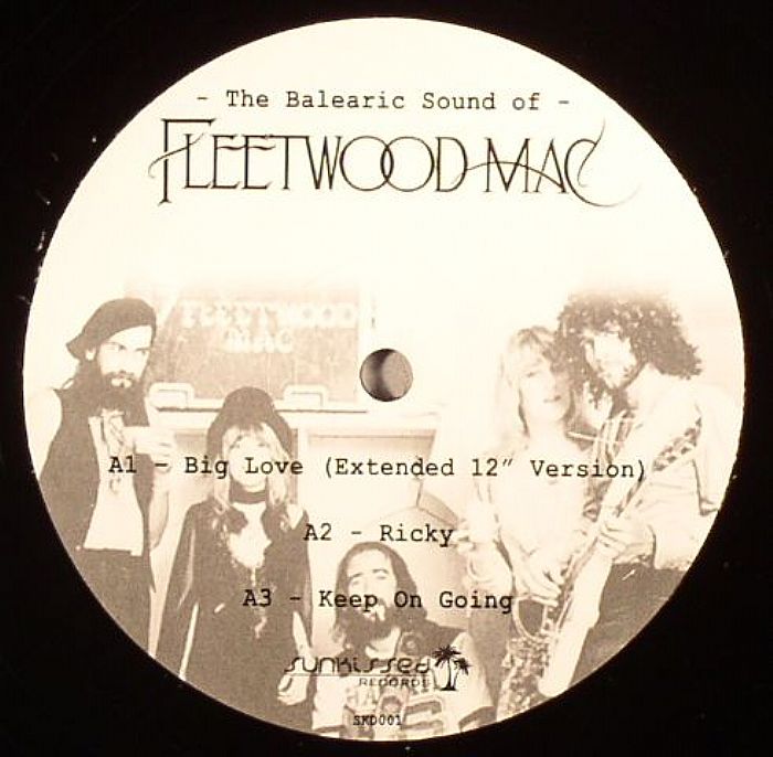 Fleetwood Mac The Balearic Sound Of Fleetwood Mac